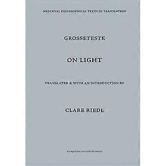 Robert Grosseteste on Light