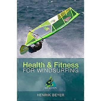 Health & Fitness for Windsurfing