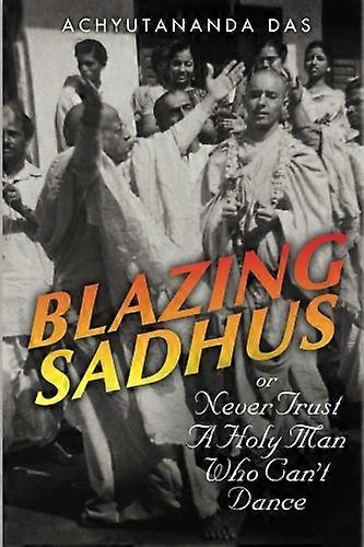 Blazing Sadhus
