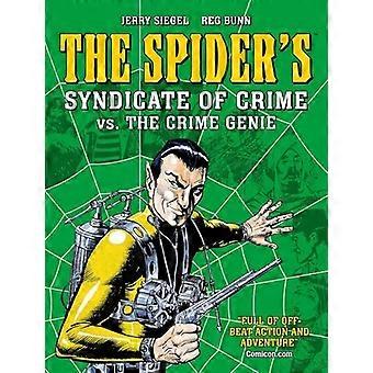 El Sindicato del Crimen de la Araña vs. El Genio del Crimen (Spider The)