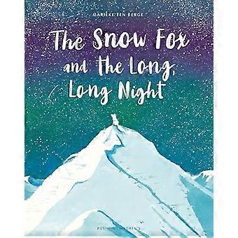 The Snow Fox and the Long Long Night