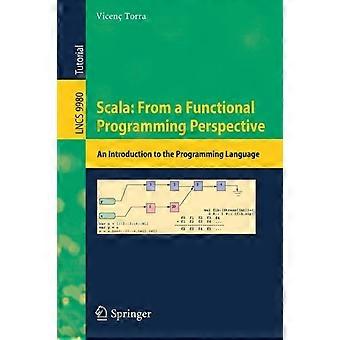 Scala From A Functional Programming Perspective An Introduction To The Programmi - Vicen Torra - Paperback - en Book