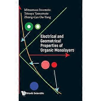 Electrical And Geometrical Properties Of Organic Monolayers