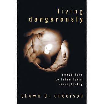 Living Dangerously - Shawn D. Anderson - Paperback - en Book