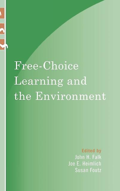 Freechoice Learning And The Environment Paperback Book