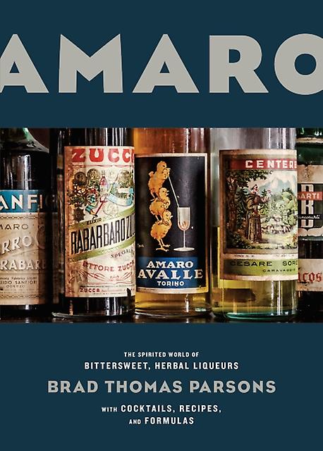 Amaro by Brad Thomas Parsons Paperback Book
