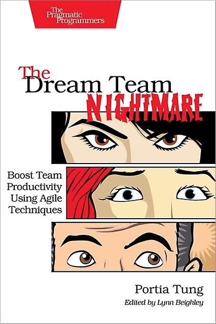 The Dream Team Nightmare by Portia Tung Paperback