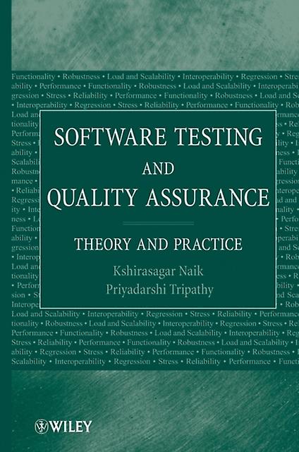 Software Testing And Quality Assurance by Naik Hardback Book