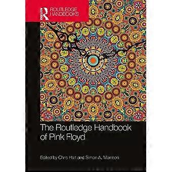The Routledge Handbook Of Pink Floyd - Taylor & Francis Ltd