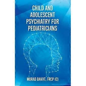 Kinder- und Jugendpsychiatrie für Kinderärzte - FRCP