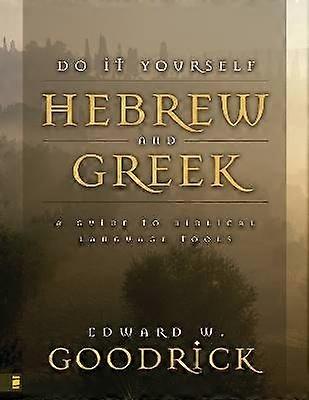 Do It Yourself Hebrew and Greek