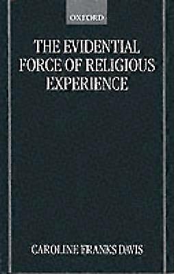 The Evidential Force of Religious Experience