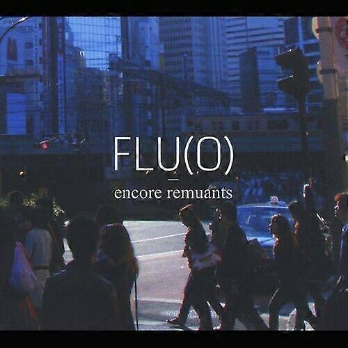 Flu(O) Encore Remuants CD