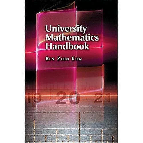 University Mathematics: Handbook