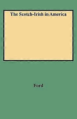 The ScotchIrish in America