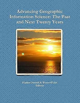Advancing Geographic Information Science