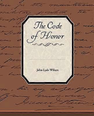 The Code of Honor