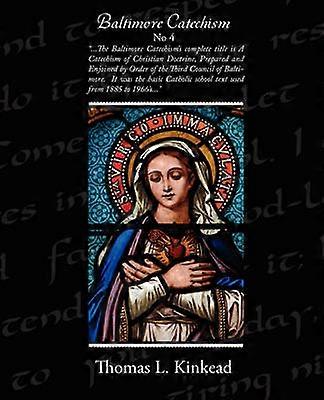 Baltimore Catechism No4