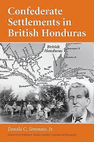 Confederate Settlements in British Honduras