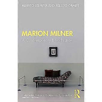 Marion Milner: Een hedendaagse introductie