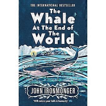 The Whale at the End of the World