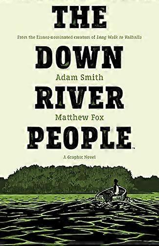 The Down River People