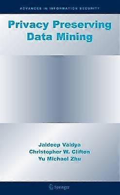 Privacy Preserving Data Mining