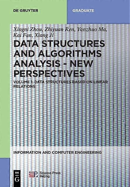 Data Structures Based On Linear Relations - Zhou China Science Publishing & Medi