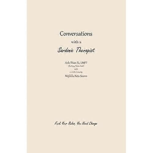 Conversations with a Sardonic Therapist