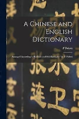 A Chinese and English Dictionary