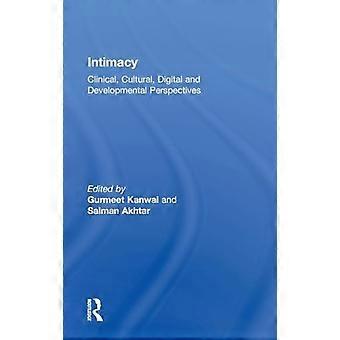 Intimacy Clinical Cultural Digital and Developmental Perspectives
