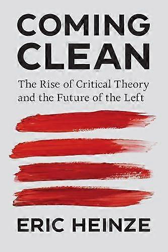 Coming Clean - Eric Heinze