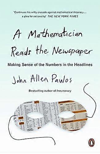 A mathematician reads the newspaper