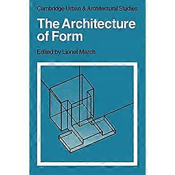 The Architecture of Form
