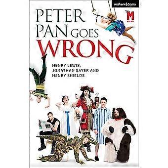 Peter Pan geht schief: 2023 West End Edition (Moderne Stücke)