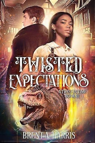 Twisted Expectations : a Twist in Time Book III