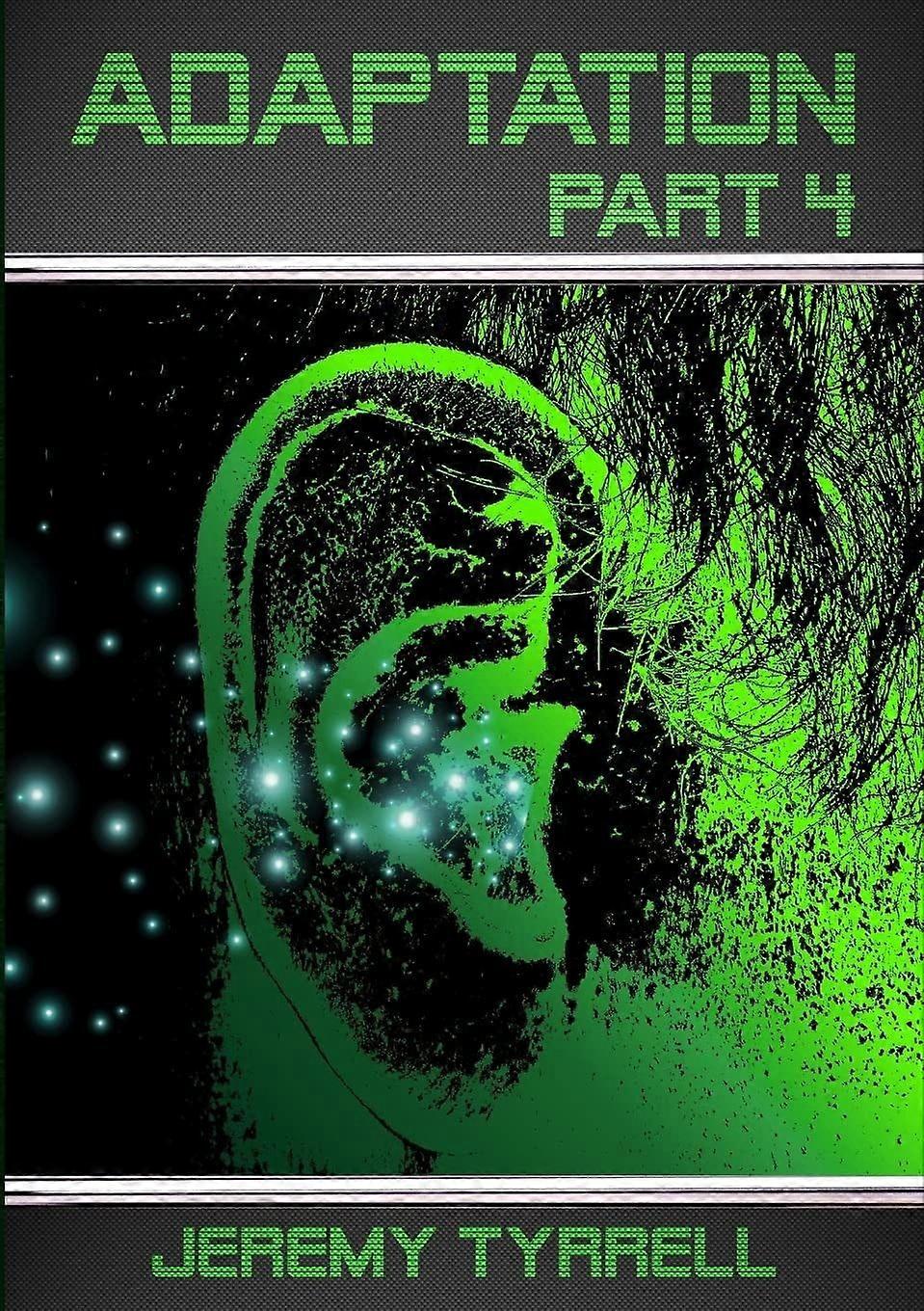 Adaptation - part 4