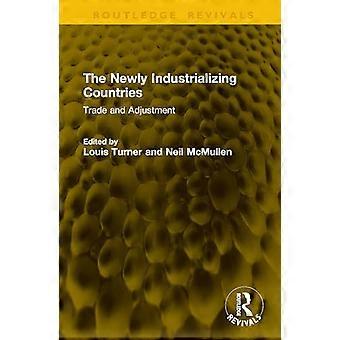 The Newly Industrializing Countries Trade and Adjustment