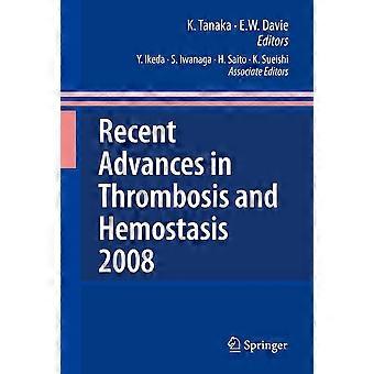 Recent advances in thrombosis and hemostasis