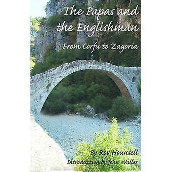Les Papas et l’anglais : de Corfou à Zagoria