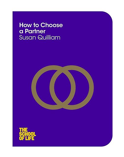 How To Choose A Partner by Susan Quilliam Paperback