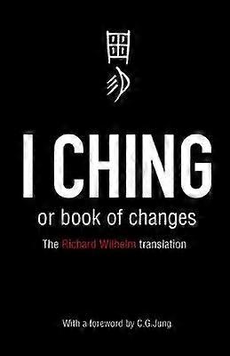 I Ching or Book of Changes