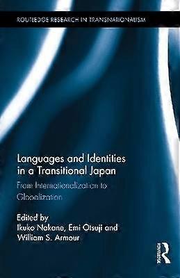 Languages and Identities in a Transitional Japan