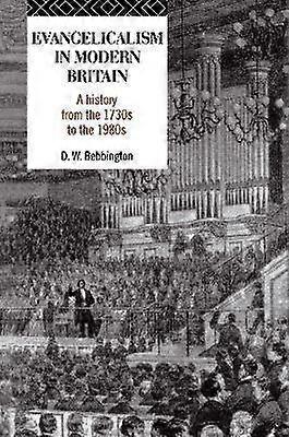 Evangelicalism in Modern Britain