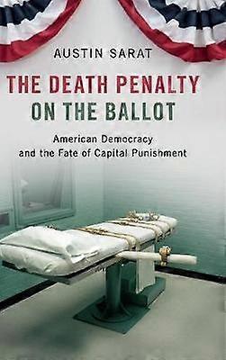 The Death Penalty on the Ballot