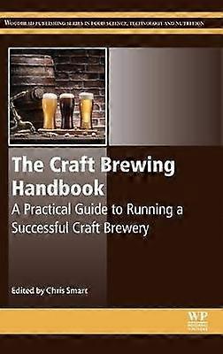 The Craft Brewing Handbook