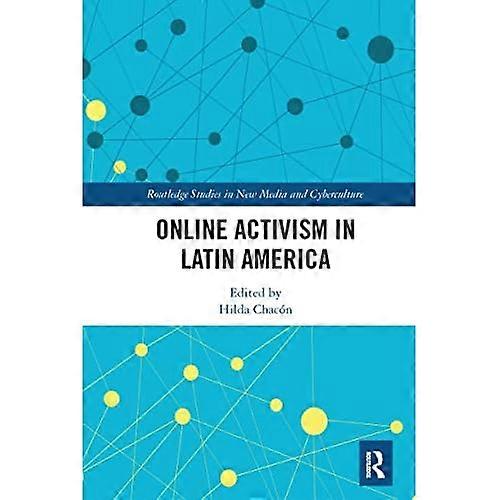 Online Activism in Latin America