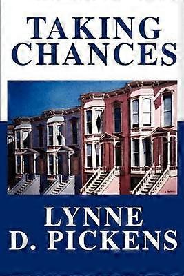 Taking Chances