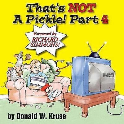 That's NOT A Pickle! Part 4