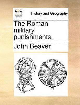 Les châtiments militaires romains